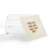 You Are Amazing Own That 4" X 4" Acrylic Box - Deny Designs
